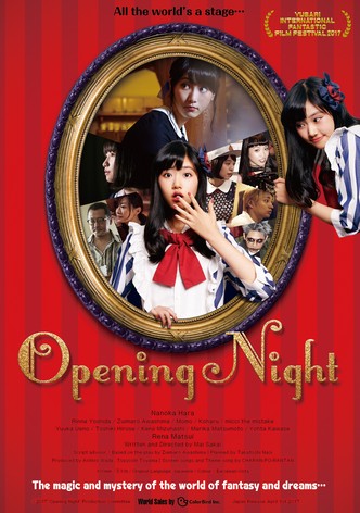 Opening Night