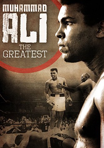 Muhammad Ali: The Greatest
