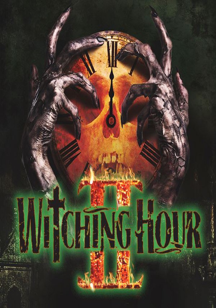 Witching Hour II