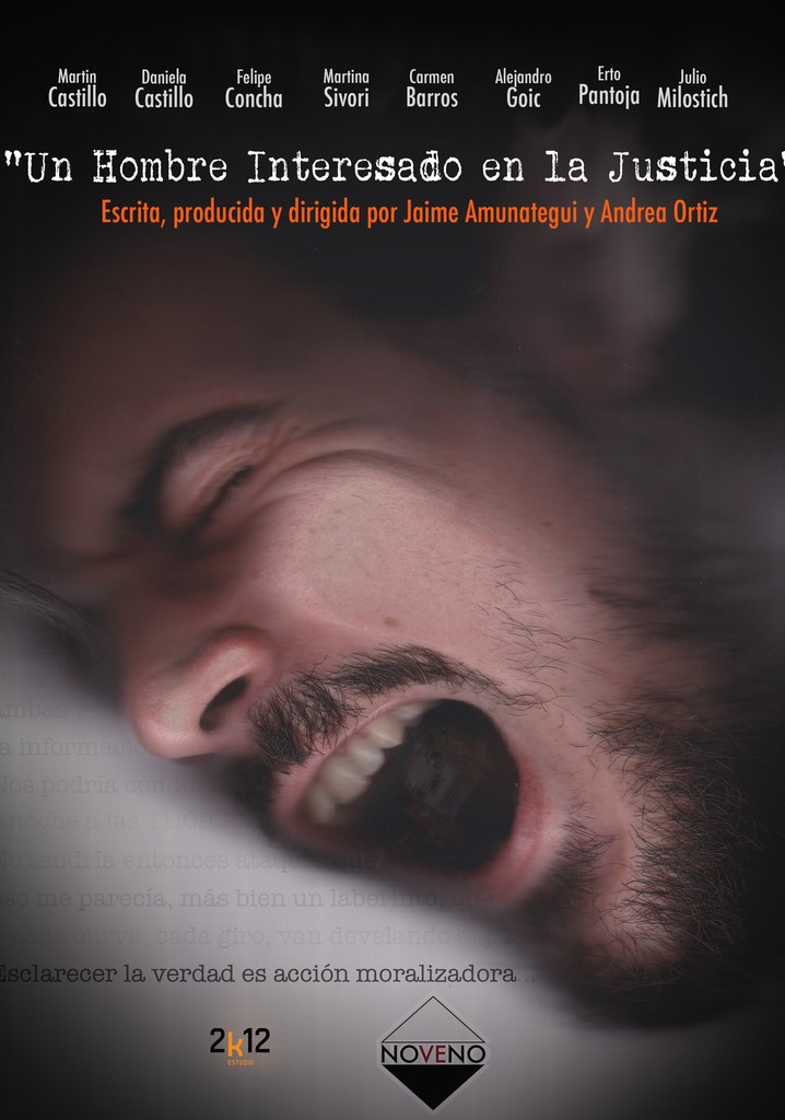 A Man Interested in Justice