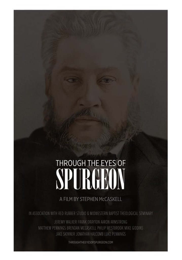 Through the Eyes of Spurgeon