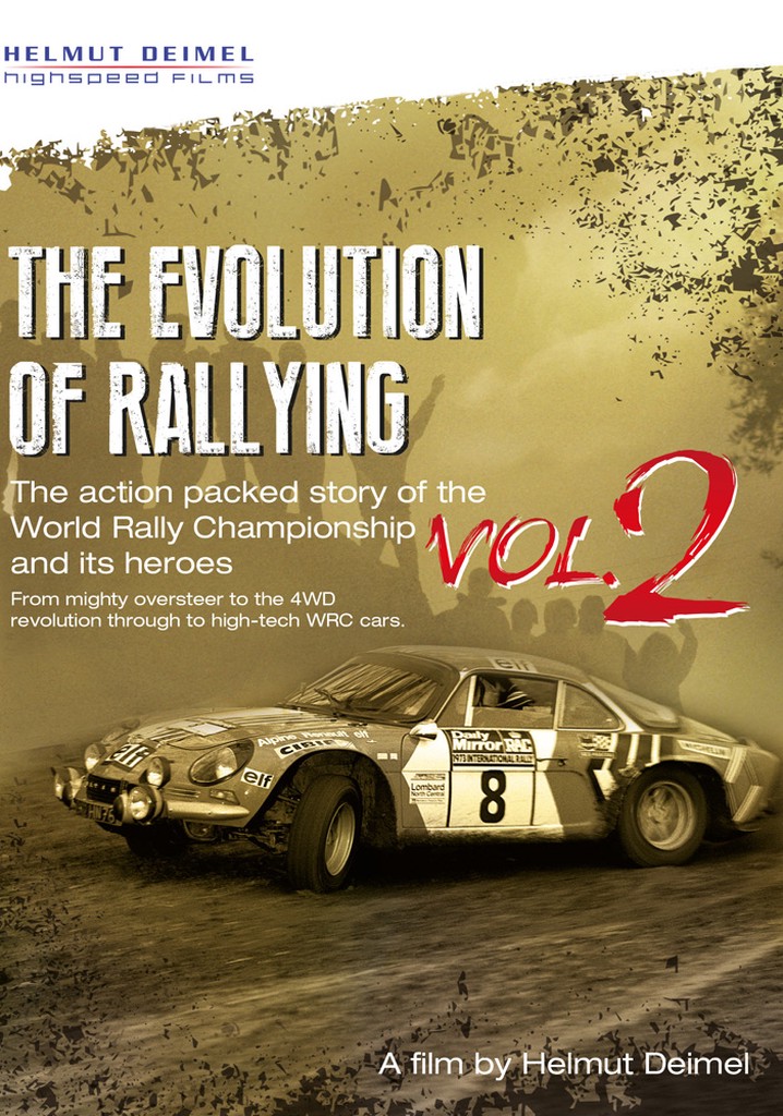 The Evolution of Rallying Vol. 2