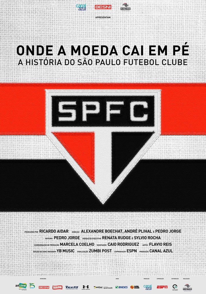 Onde a Moeda Cai Em Pé: A História do São Paulo Futebol Clube