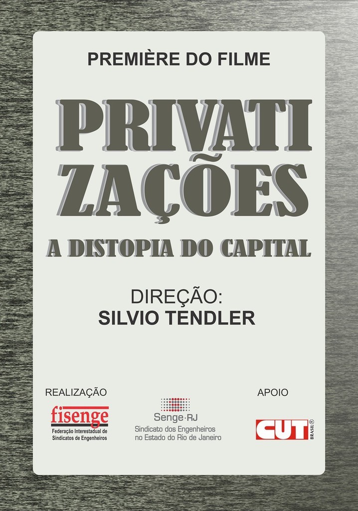 Privatizações: a Distopia do Capital