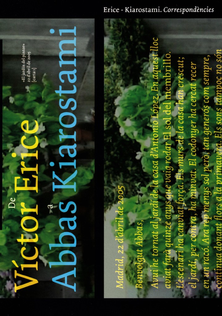 Víctor Erice - Abbas Kiarostami: Correspondence