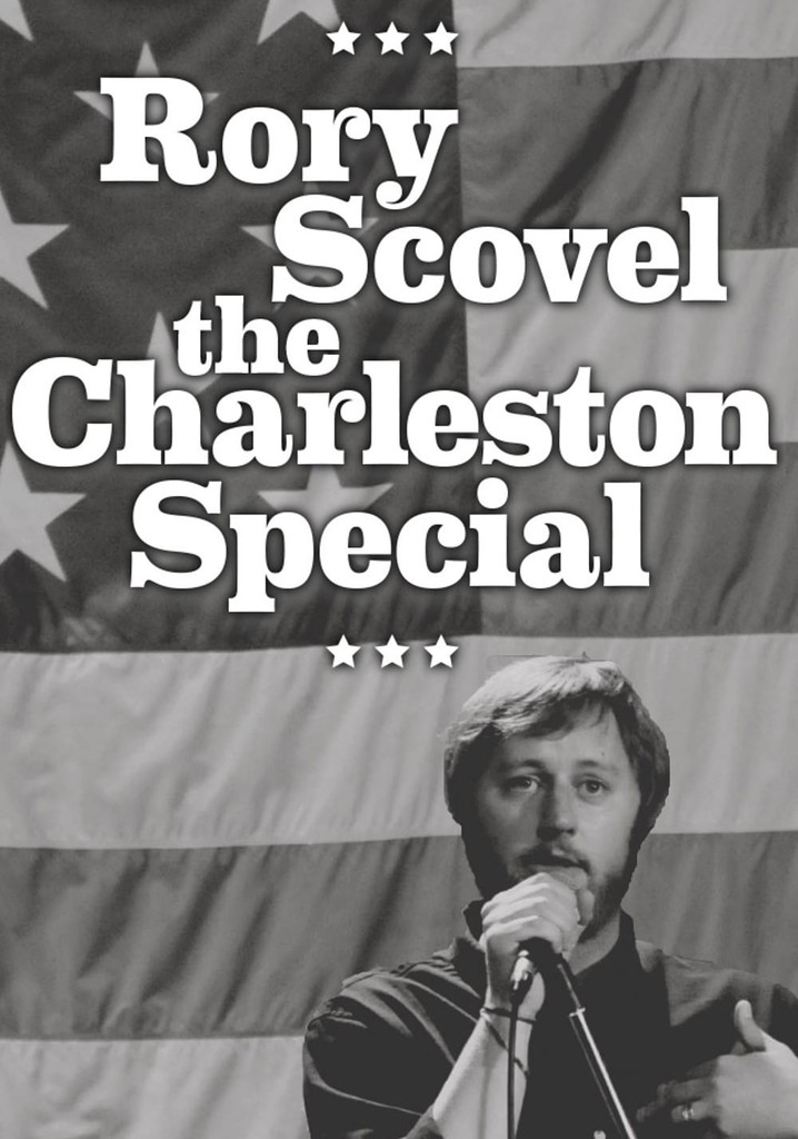 Rory Scovel: The Charleston Special