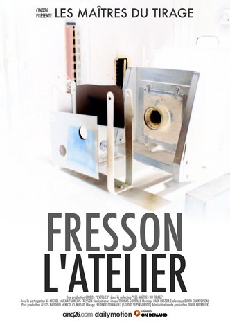L'atelier - Le tirage Fresson