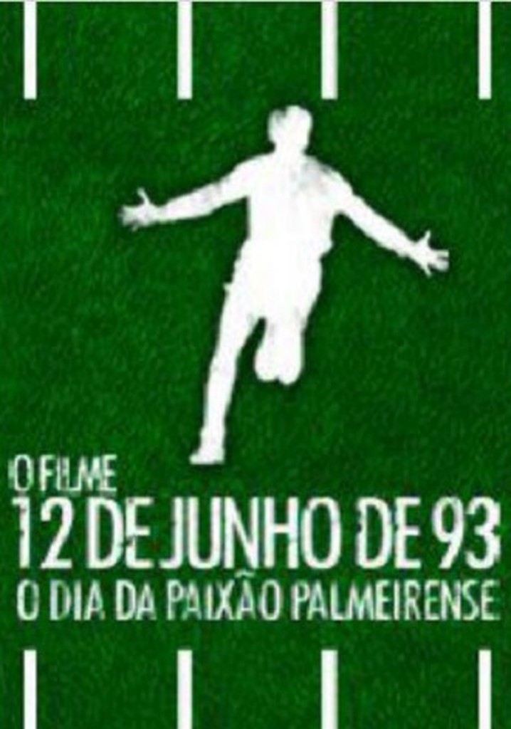 12 de Junho de 93 - O Dia da Paixão Palmeirense