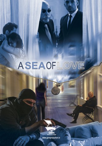 A Sea of Love