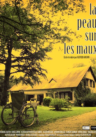 La peau sur les maux