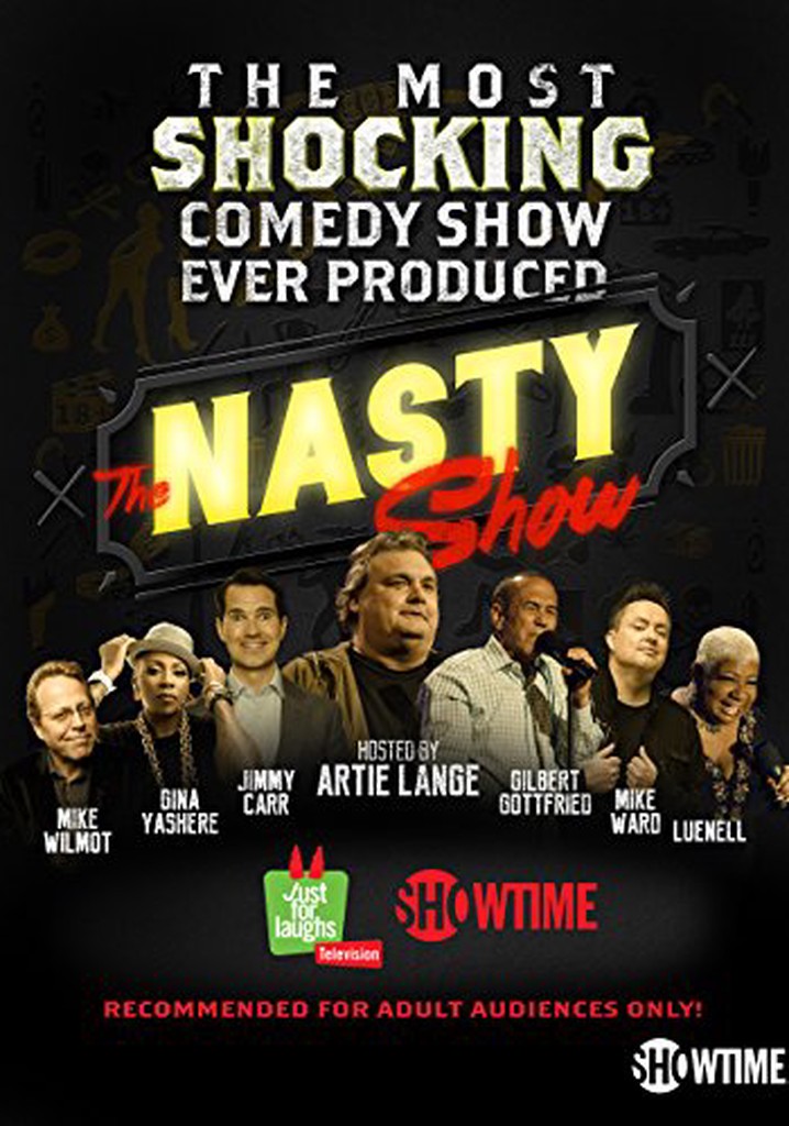 The Nasty Show hosted by Artie Lange