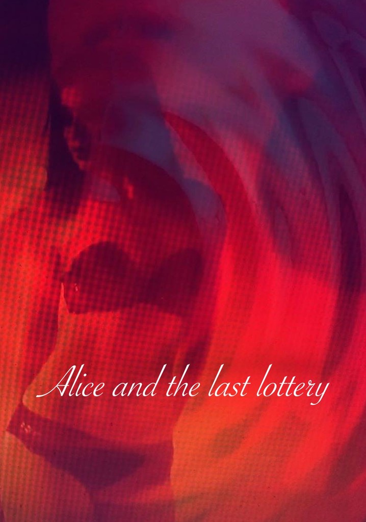 Alice and the Last Lottery
