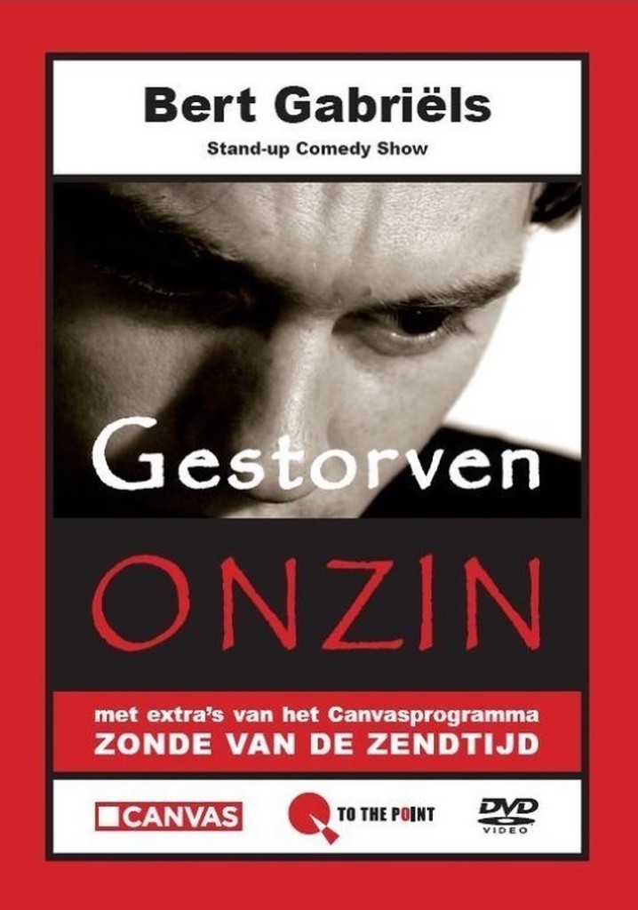 Bert Gabriels - Gestorven Onzin