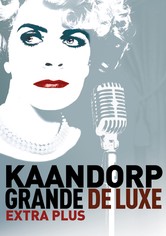 Brigitte Kaandorp: Grande de luxe extra plus