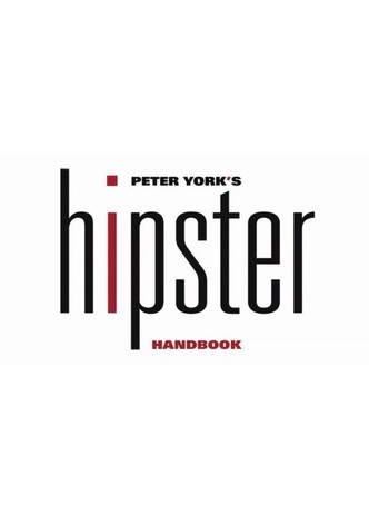 Peter York's Hipster Handbook