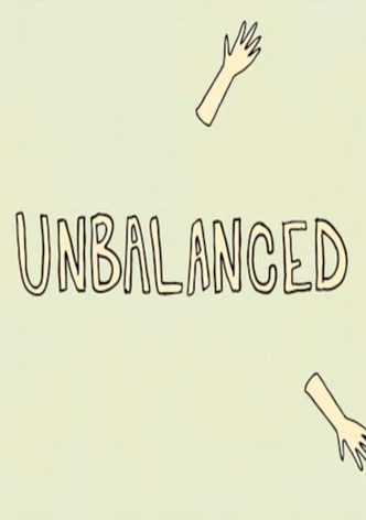 Unbalanced