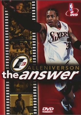 Allen Iverson: The Answer