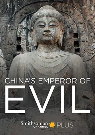 China's Emperor of Evil