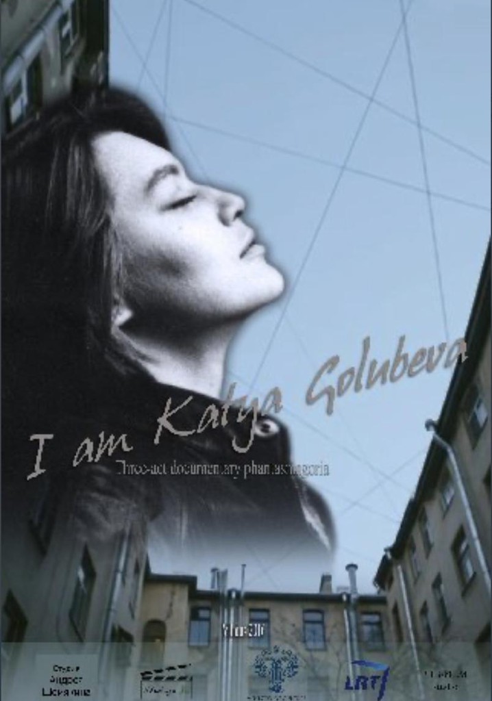 I Am Katya Golubeva