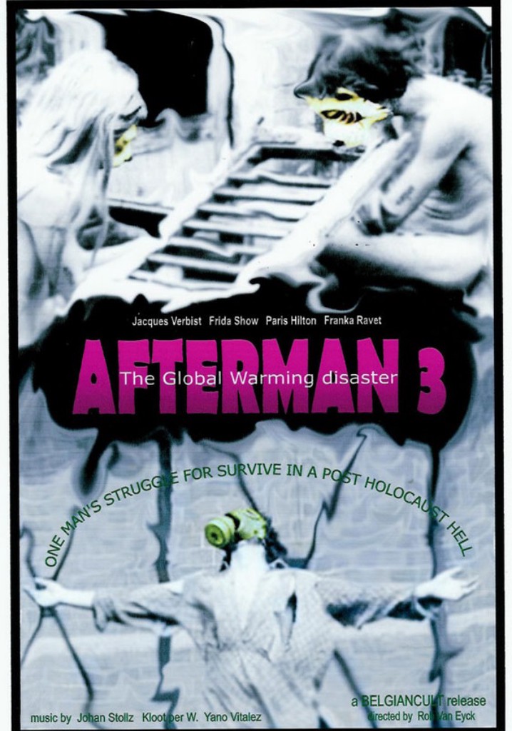 Afterman III: The Global Warming Disaster