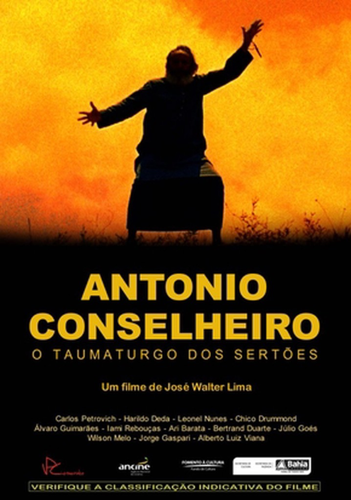Antonio Conselheiro: O Taumaturgo Dos Sertoes