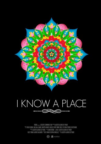 I Know a Place