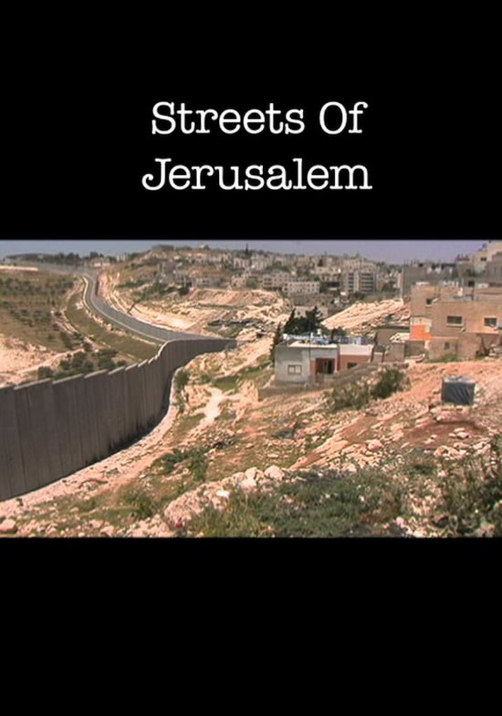 Streets of Jerusalem