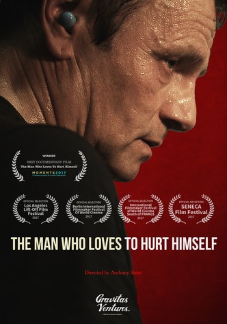 The Man Who Loves to Hurt Himself