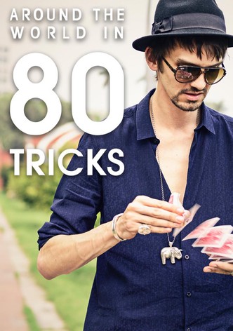 Around the World in 80 Tricks