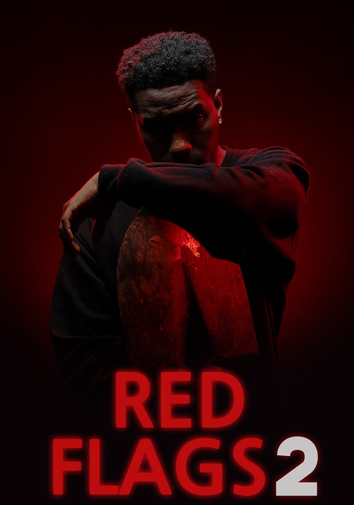 Red Flags 2