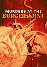 Murders At The Burger Joint