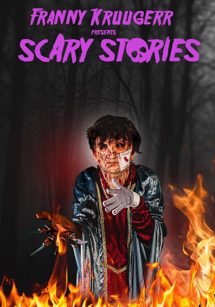 Franny Kruugerr presents: Scary Stories