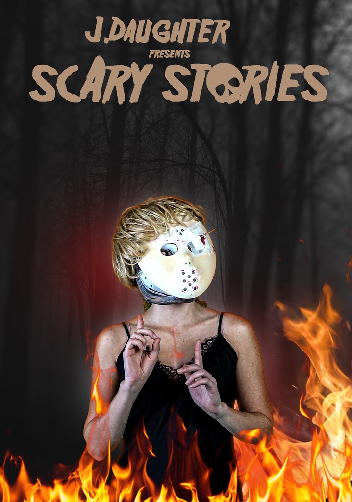 J. Daughter presents: Scary Stories
