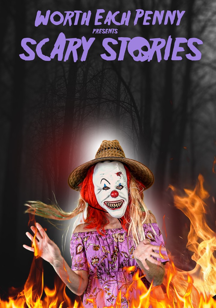 Worth Each Penny presents: Scary Stories