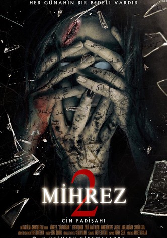 Mihrez 2: Cin Padisahi