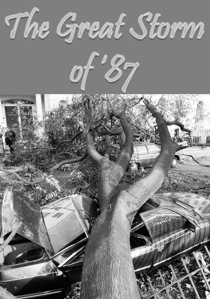 The Great Storm of '87
