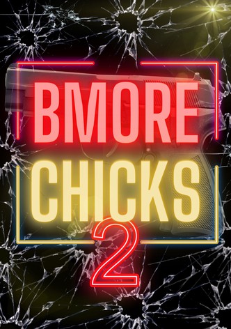 Bmore Chick 2