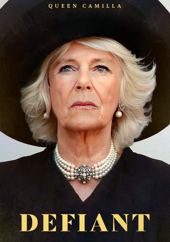 Queen Camilla: Defiant