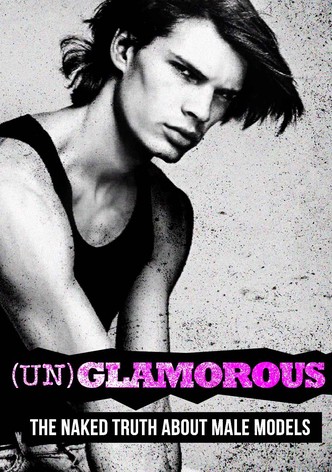 (Un)glamorous