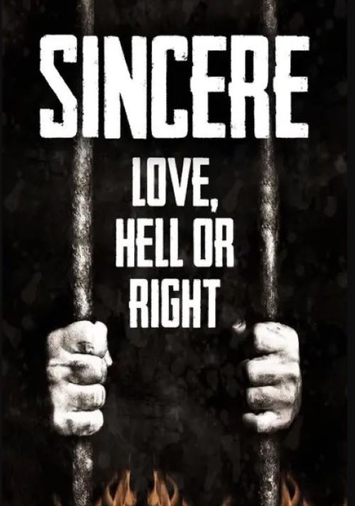 Sincere Love Hell or Right
