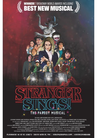 Stranger Sings: The Parody Musical