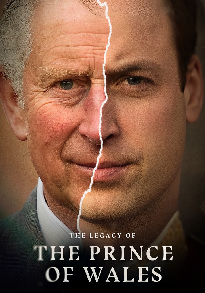 The Legacy of the Prince of Wales