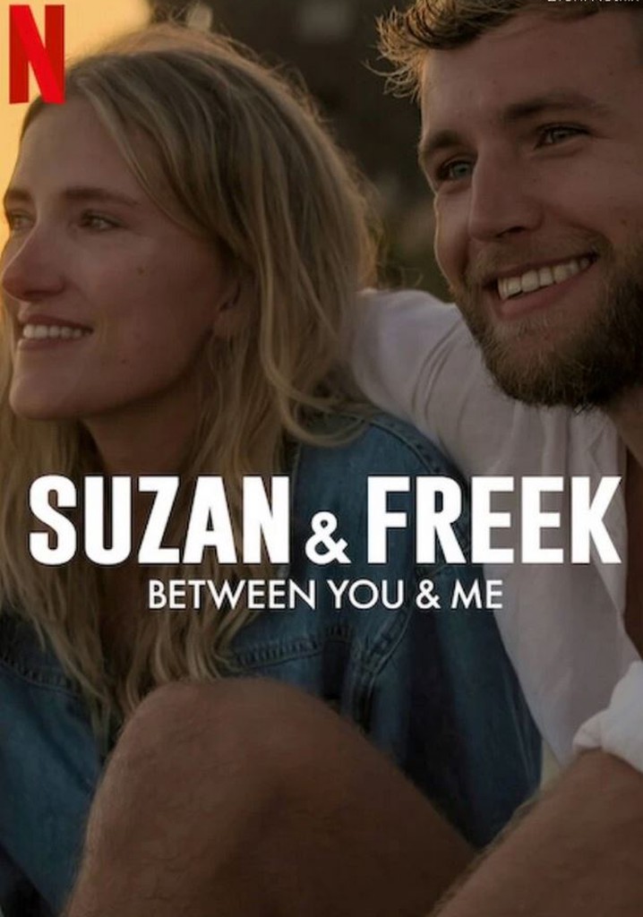 Suzan & Freek: Between You & Me