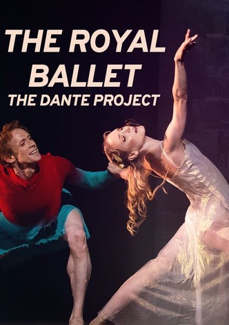The Royal Ballet: The Dante Project