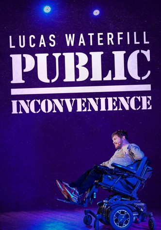 Lucas Waterfill: Public Inconvenience