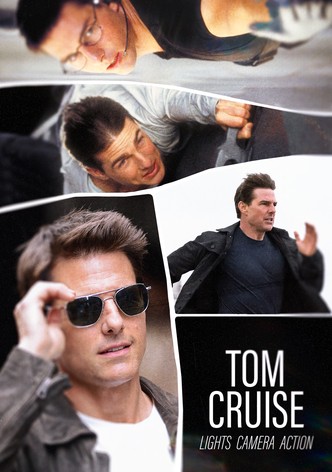 Tom Cruise: Lights, Camera, Action