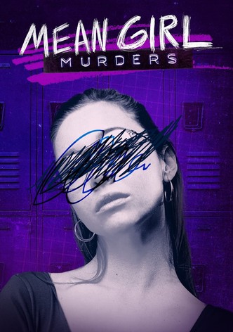 Mean Girl Murders