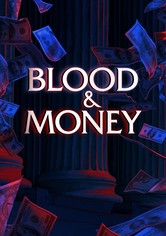 Blood & Money