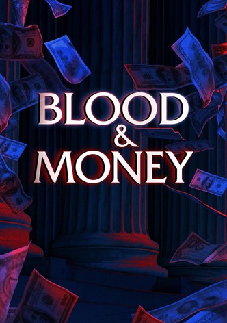 Blood & Money