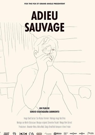 Adieu sauvage